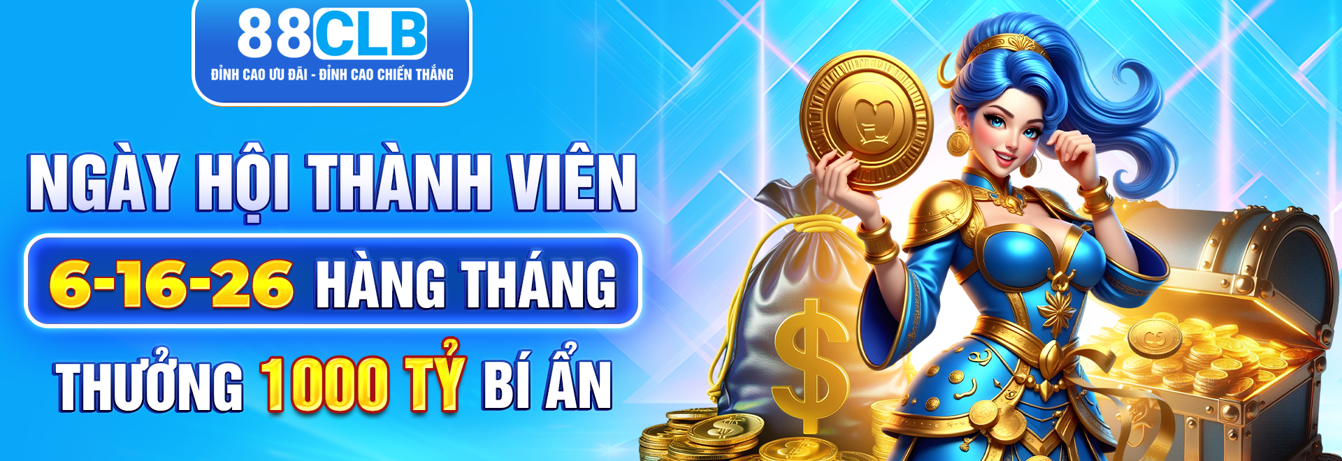 Banner 88CLB thưởng 1000 tỷ bí ẩn ngày vàng 06-16-26